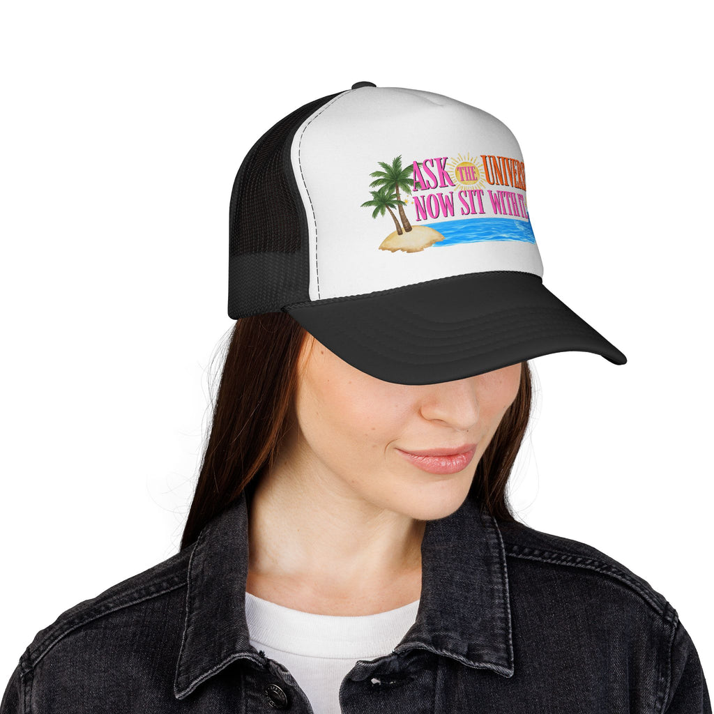 Ask the Universe Trucker Cap