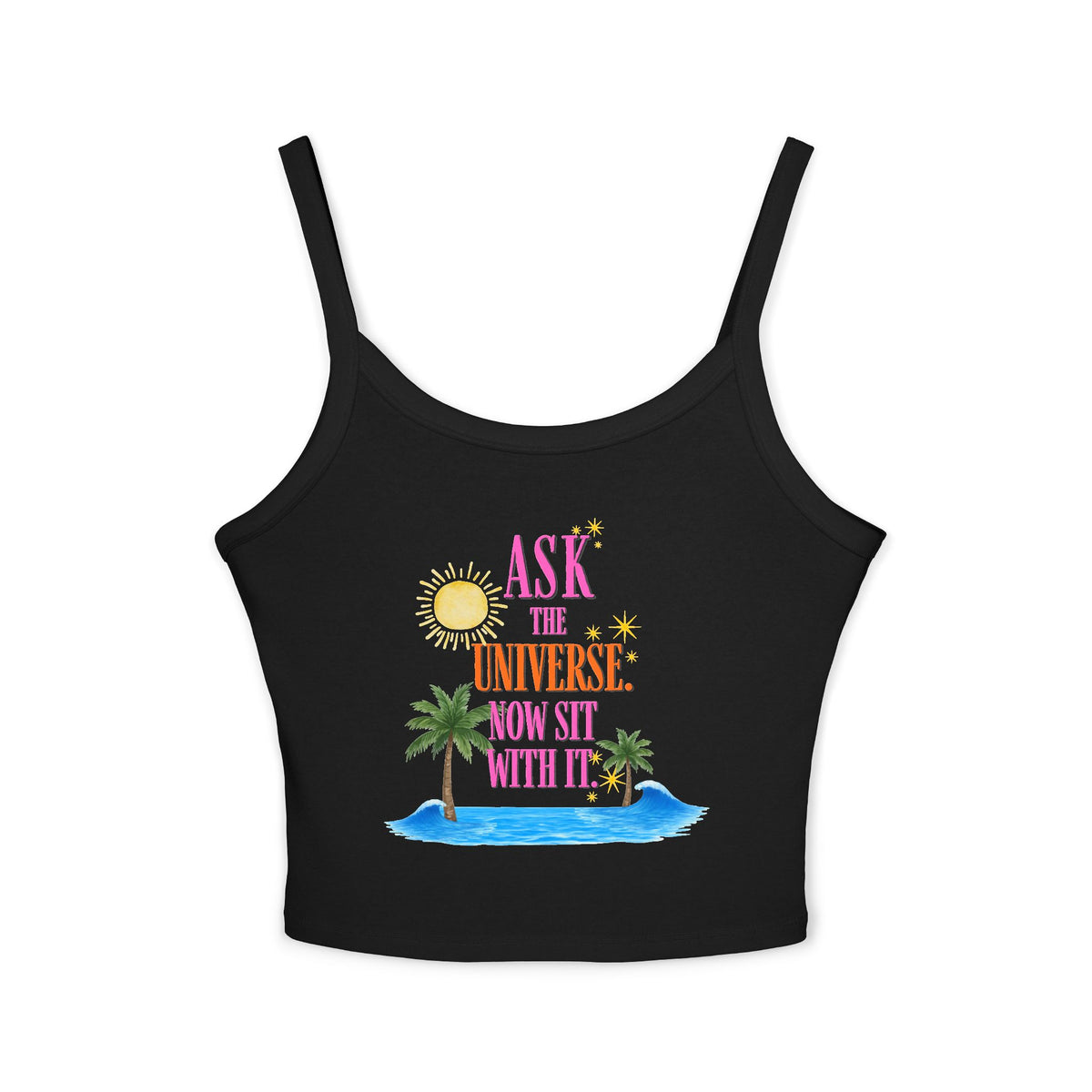 Ask the Universe Tank