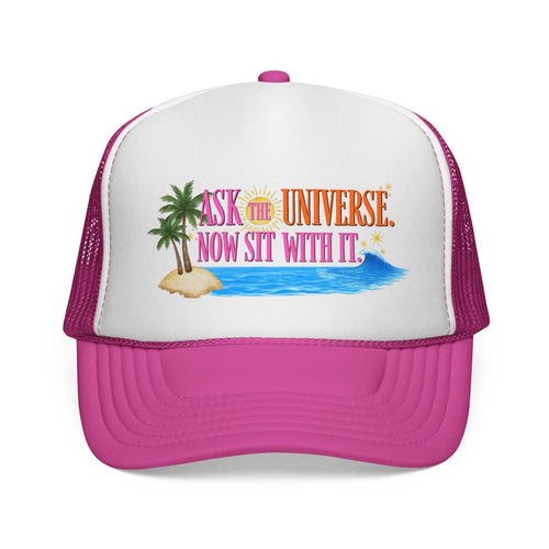 Ask the Universe Trucker Cap